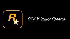 GTA V Script Creator