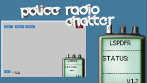 [Program] Police Radio Chatter