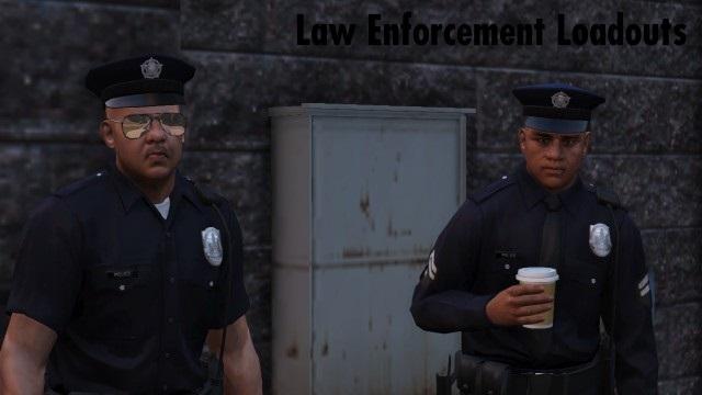 Enforcement Loadouts