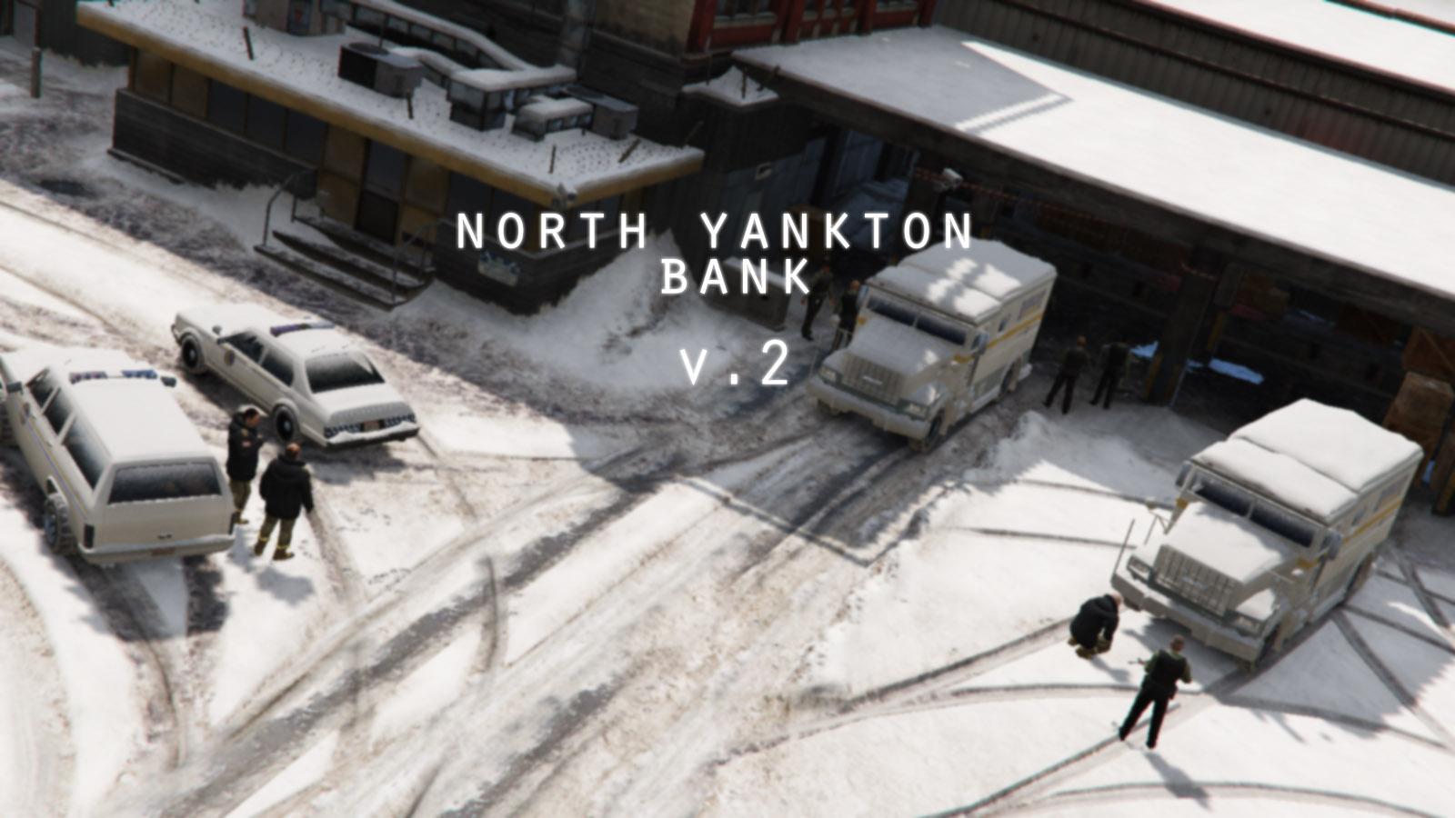 North Yankton Bank v2 [Map Editor][XML]