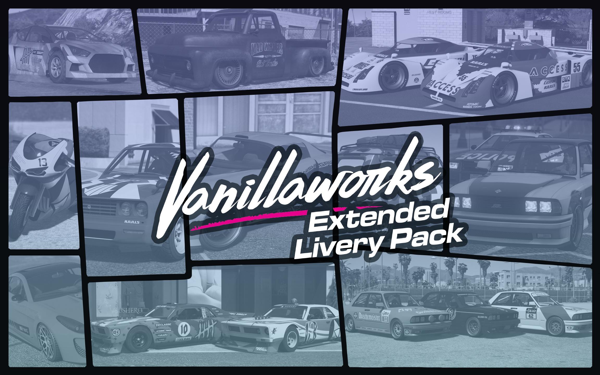 Vanillaworks Extended Livery Pack [Add-On | OIV | Liveries]